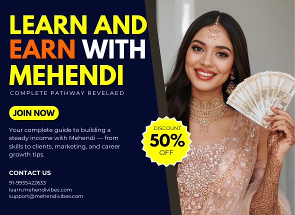 Learn & Earn wid Mehendi